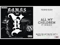 All My Children (feat. Berner) Video preview