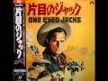 "One-Eyed Jacks" (Marlon Brando, 1961) -- Main Title