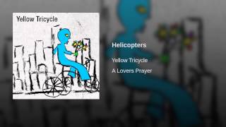 Watch Yellow Tricycle A Lovers Prayer video