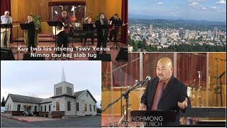 PHAC Service 6/07/2020 - Kx. Zoov Ntxhees Xyooj "One people under God"