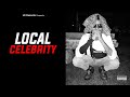 Local Celebrity  - FT.DAVID NANDA ( Official Audio ) | Local Celebrity | 2023