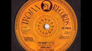 Watch John Holt You Baby video