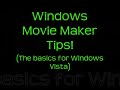 Windows Vista: Windows Movie Maker Tutorial (WMM)
