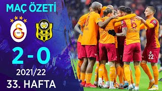 Galatasaray 2-0 Öznur Kablo Yeni Malatyaspor MAÇ ÖZETİ | 33. Hafta - 2021/22
