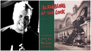 V&V Episode 044 Dan Boucher(Neptune, Le Feeling) & The Ex+Tom Cora's Scrabbling at the Lock