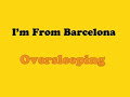 I'm From Barcelona - Oversleeping