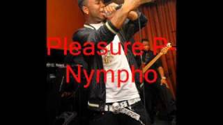 Watch Pleasure P Nympho video