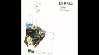 Watch Joni Mitchell Ladies Of The Canyon video