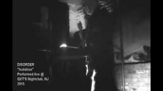 Isolation Live (Joy Division Cover) by Disorder - Joy Division Tribute
