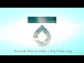 Melody Fall : Tutorial: How to make a Pop Punk song (Listen)