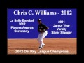 Chris Williams 2012 Best High School 3rd Baseman Highlights