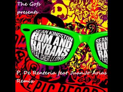 Sean Kingston feat Cher Lloyd - Rum and Raybans (P. De Renteria & JuanJo Arias Remix)