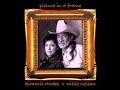 It Always Will Be - Kimmie Rhodes & Willie Nelson