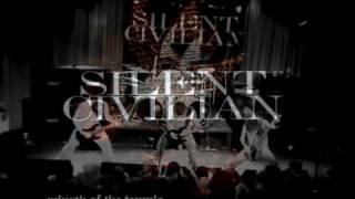 Watch Silent Civilian Live Again video