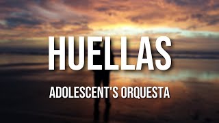 Watch Adolescents Orquesta Huellas video