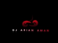 ♫ ▄ █ ▄ Hot ELeCTRO HoUSE MiX 2011▄ █ ▄ ♫- DJ ARIAN AMAN