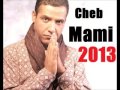 Cheb Mami 2013 Noudou Maana