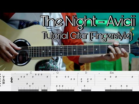 Tutorial Fingerstyle The Night -  Avicii | TAB + Chord