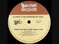 Plunky & Oneness Of JuJu - Every Way But Loose (remix) - 1981