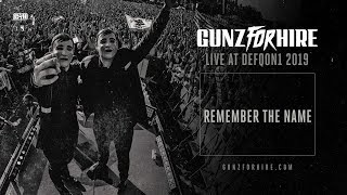 Gunz For Hire - Remember The Name
