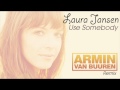 Video Laura Jansen - Use Somebody (Armin van Buuren Remix) ASOT 491