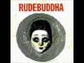 Rude Buddha - Hollow man