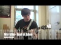 Mirrelia - East of Eden (guitar cover)
