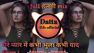 Kabhi Bhula Kabhi Yaad Kiya Halgi Aniket Akki Mix By Dj Nagesh By Dj Datta Official