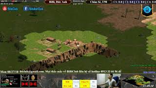 AoE 22 Random BiBi, Đức Anh vs Chim Sẻ Đi Nắng, U98 Ngày 27-8-2018