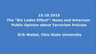 15.10.2015: Erik Nisbet: News and American Public Opinion about Terrorism Policies