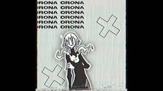 Crona Edit