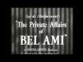 The Private Affairs of Bel Ami - Part 1