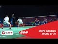 R32 | MD | HUANG/LIU (CHN) vs. ALFIAN/ARDIANTO (INA) [6] | BW...
