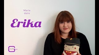 Crowdfunding : Erika
