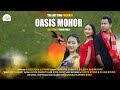 Oasis Mohor - Official Bodo Music Video 2023 | Sudem Sona & Bithwn | The Last Tune
