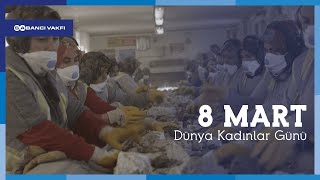 8 Mart Dünya Kadınlar Günü