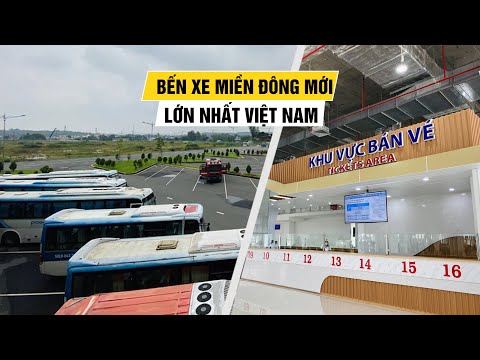 Bên trong Bến xe Miền Đông mới lớn và hiện đại nhất Việt Nam có gì?