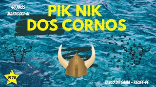 PIK NIK DOS CORNOS 40 ANOS - OS CORNOS CANTAM "OBSESSÃO"