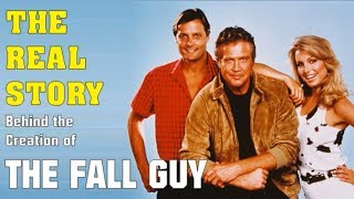 The Real Story Behind the Creation of The Fall Guy TV Show