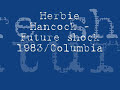 Herbie Hancock - Future Shock