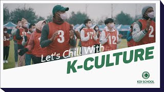 Let's Chill With K-CULTURE | Official Aftermovie