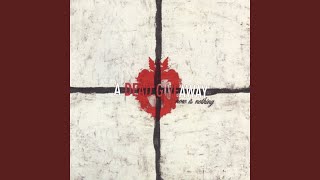 Watch A Dead Giveaway Im Nobody video