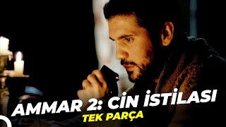 Ammar 2: Cin İstilası | Türk Korku Filmi