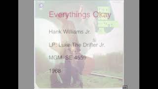 Watch Hank Williams Jr Everythings Okay video
