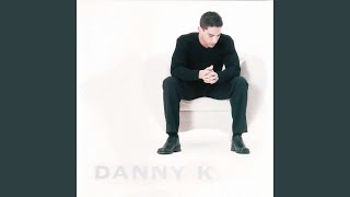 Watch Danny K Hurts So Bad video