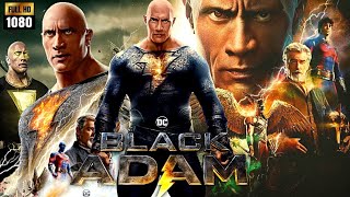 Black Adam Super Hit Action Movie In English Dwayane Johnson, Henry Cavil Facts And Review