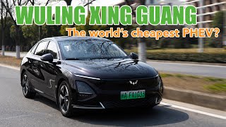 Wuling Xing Guang The Worlds Cheapest Phev