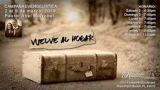 IASD Renacer WPB - Pr. Abel Morrobel - 2019 Marzo 05