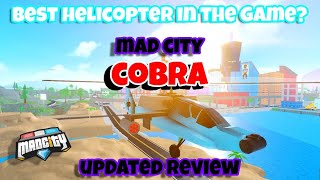 Best helicopter in the game? | Mad City Cobra updated review