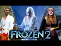 Frozen 2 - The Movie in Real Life